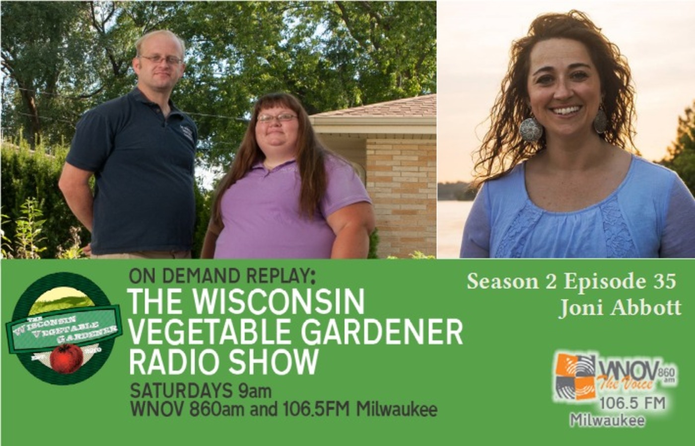S2E35 (end of season 2) Algal bloom, What to do over the winter , Guest Joni Abbott - The Wisconsin Vegetable Gardener Radio Show