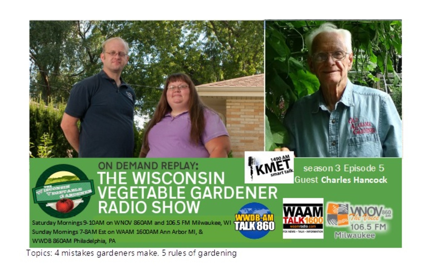 S3E5 - 4 mistake all gardeners make, 5 Rules of gardening Guest Old Alabama Gardener (OAG)