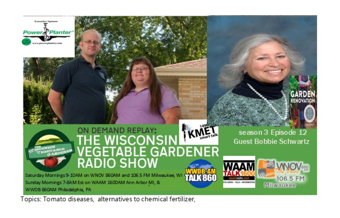 S3E12 Tomato diseases, alternatives to chemical fertilizer, Guest  Bobbie Schwartz - TWVG radio show