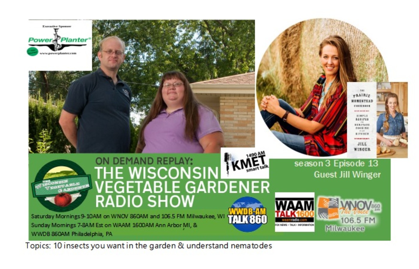 S3E13 10 bugs you want in the garden, what are nematodes, Guest Homesteader Jill Winger -TWVG Radio show