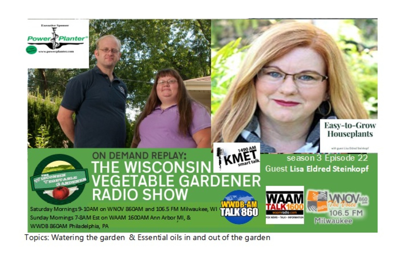 S3E22 Watering the garden, using Essential oils in & out of the garden, Guest Author Lisa Eldred Steinkopf - The Wisconsin Vegetable Gardener