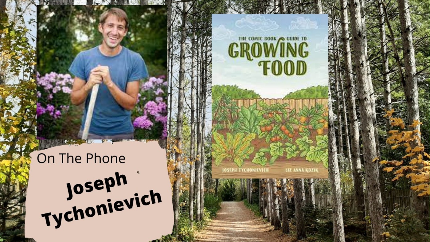 Segment 3 of S5E10 Guest Joseph Tychonievich The Gardening with Joey and Holly Radio Show
