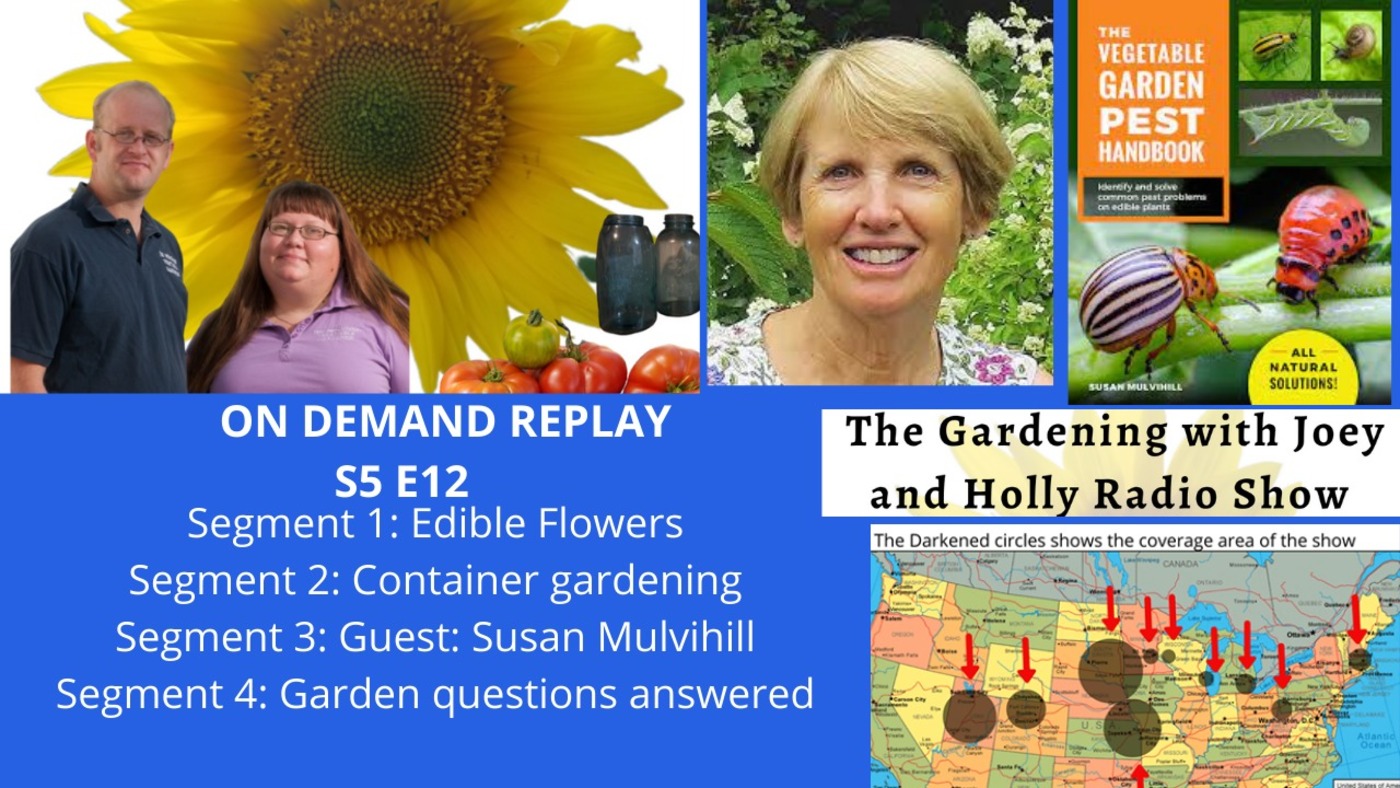 The Gardening with Joey & Holly radio show Podcast/Garden talk radio show (heard across the country)