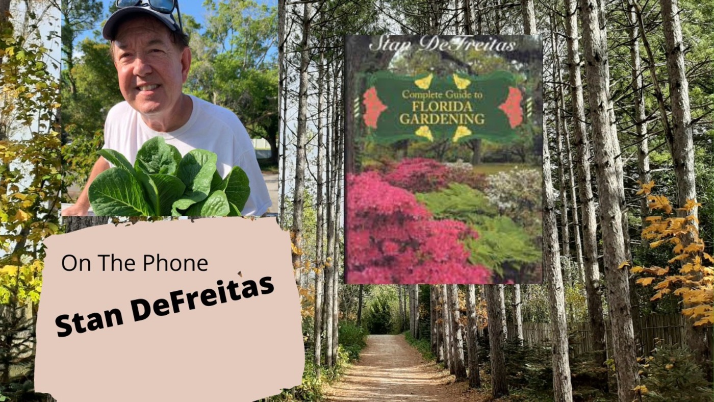 Segment 3 of S5E16 Guest Stan DeFreitas - The Gardening with Joey and Holly Radio Show