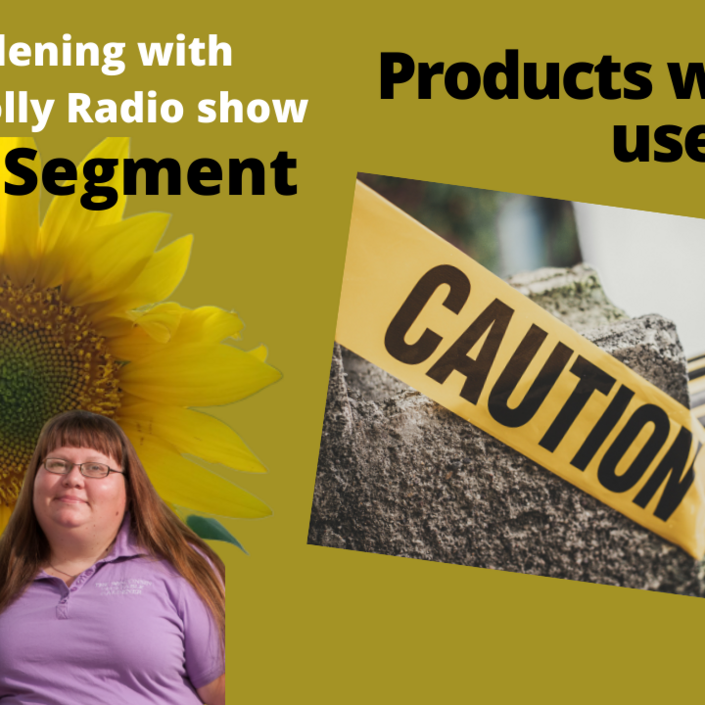 Episode 6: Segment 1 of S5E22  Products we would not use - The Gardening with Joey and Holly Radio Show