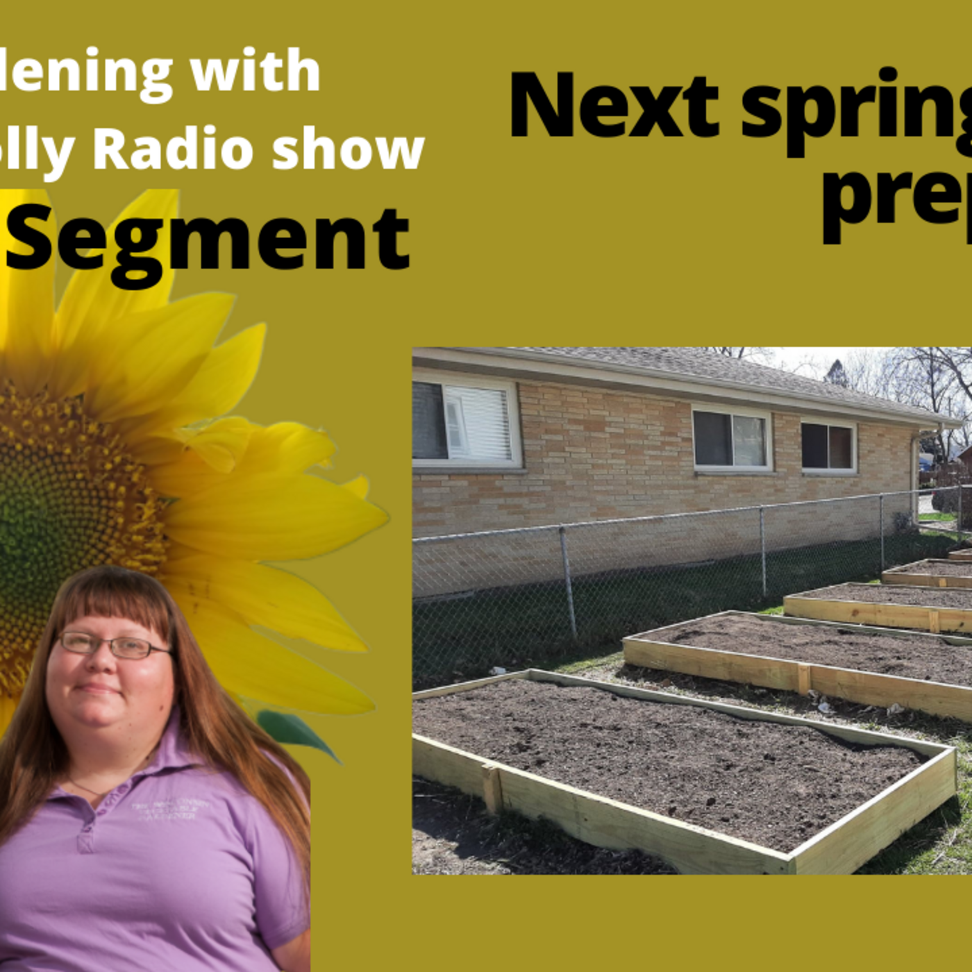 Episode 1: Segment 2 of S5E27  Spring garden prep  - The Gardening with Joey and Holly Radio Show