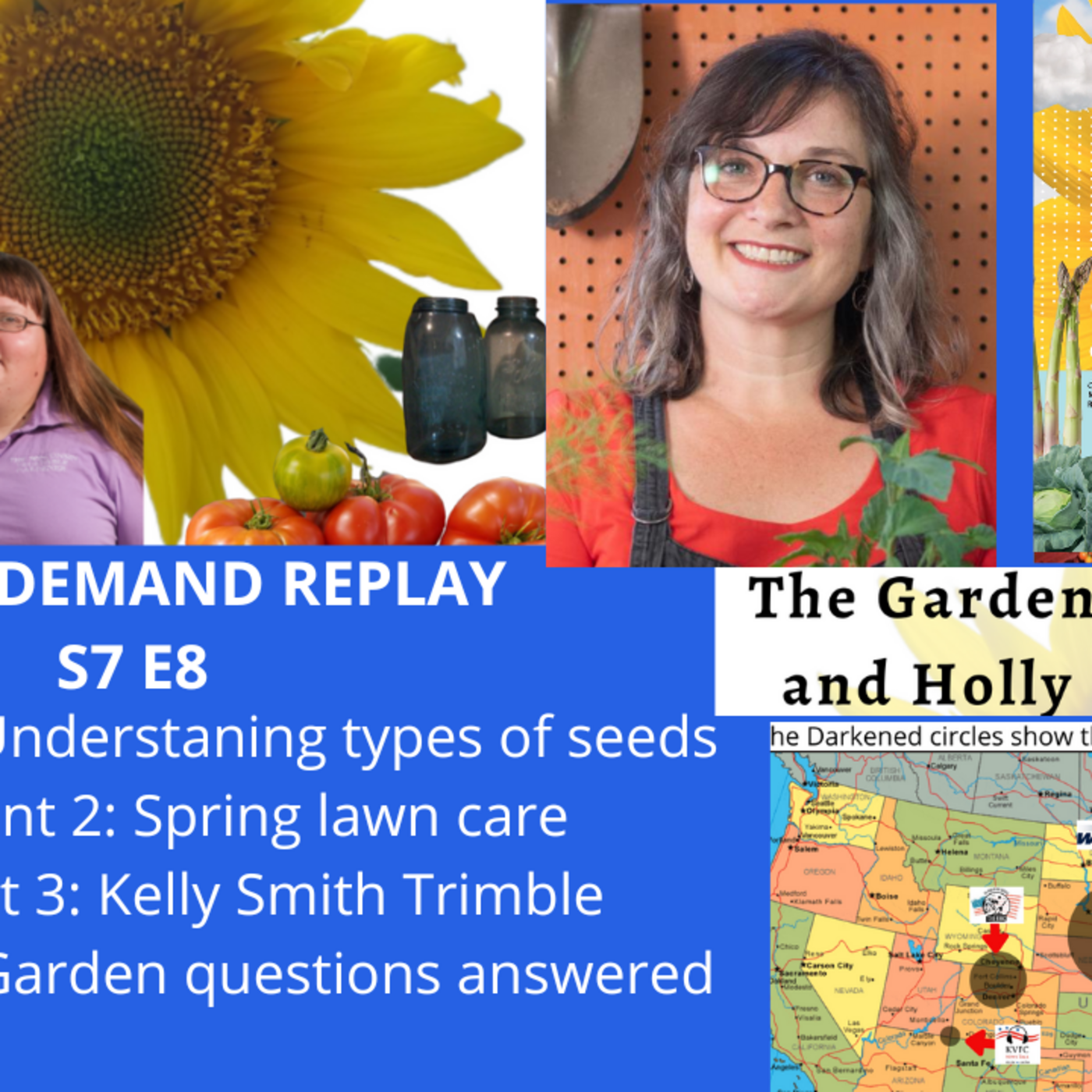Episode 1016: S7E8 Understanding seeds, Spring lawn care, guest Kelly Smith Trimble - The Gardening with Joey and Holly Radio Show