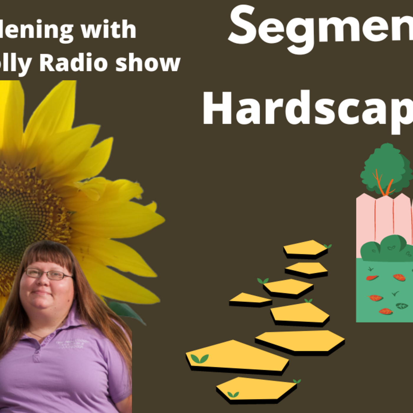 Episode 1057: Seg 1 of S7E16 what is Hardscaping - The Gardening with Joey and Holly radio show