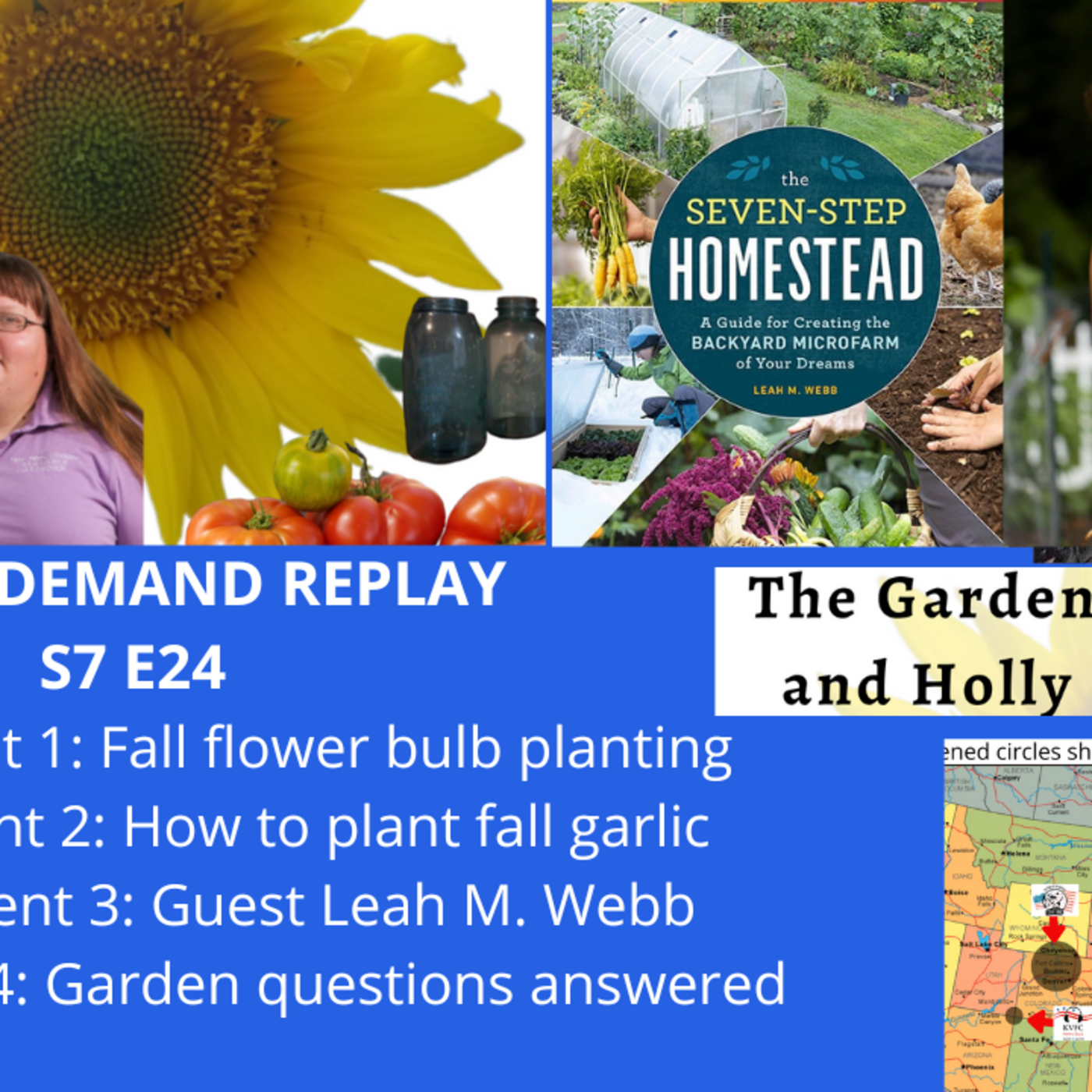 Episode 1101: S7E25 Fall bulbs, planting fall garlic, guest Leah M. Webb  -The Gardening with Joey and Holly Radio Show