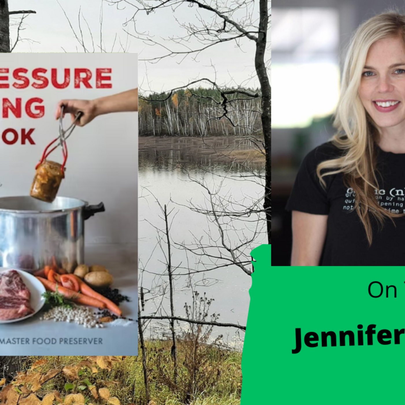 Episode 1178: Seg 3 of 5S8E5  Guest author and master canner Jennifer Gomes - The Gardening radio Show