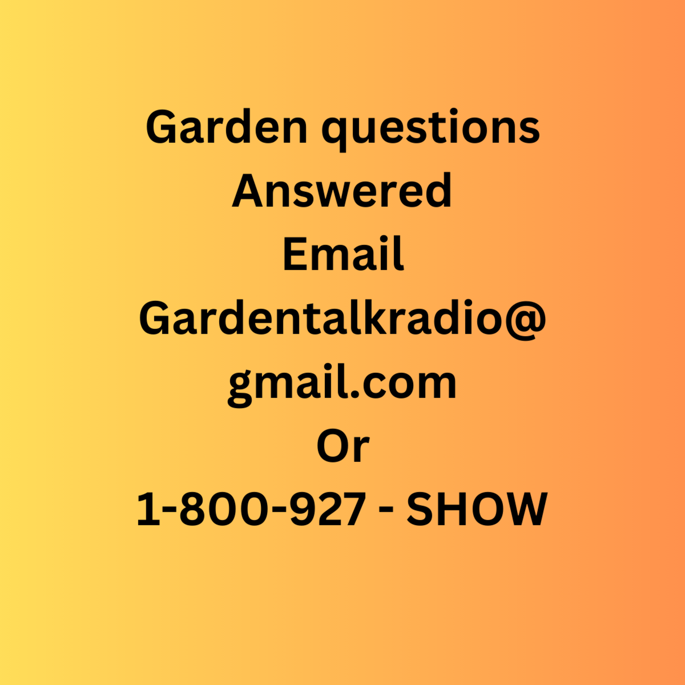 The Gardening with Joey & Holly radio show Podcast/Garden talk radio show (heard across the country)