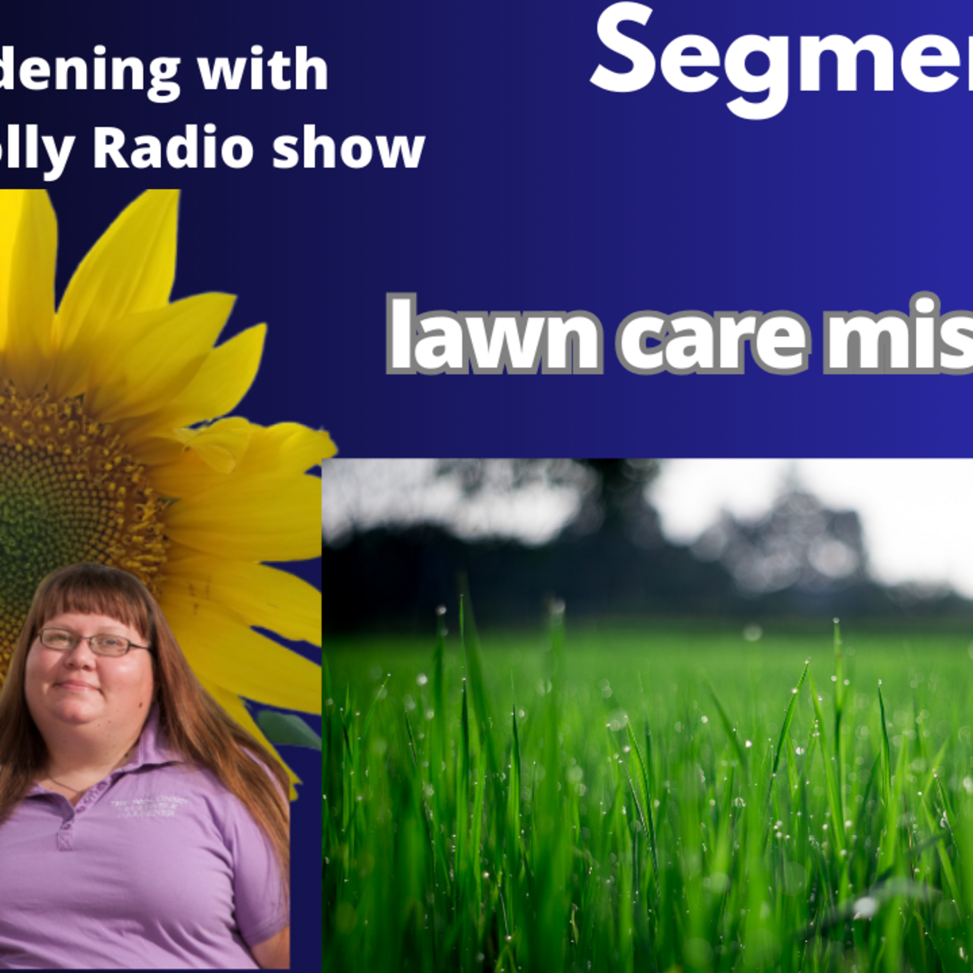 The Gardening with Joey & Holly radio show Podcast/Garden talk radio show (heard across the country)