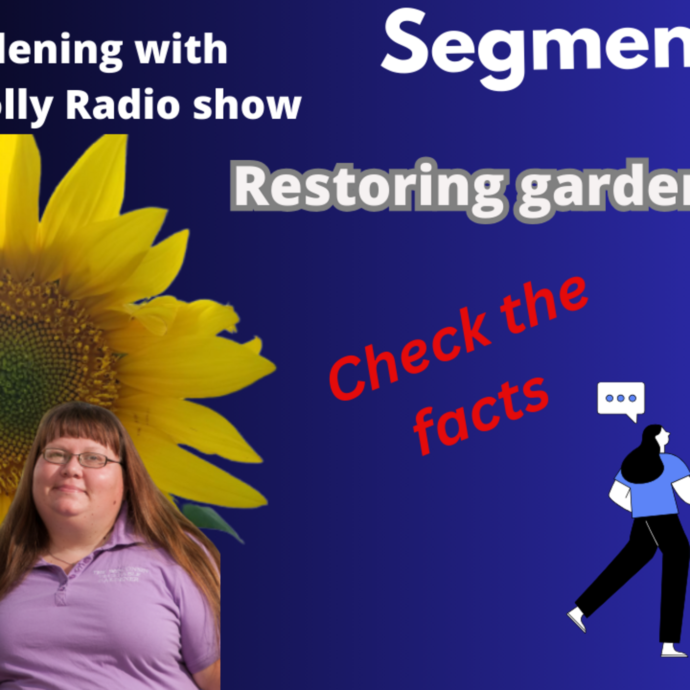 Episode 1282: Seg 1 of S8E26 Restoring garden facts - The Gardening with Joey and Holly radio show