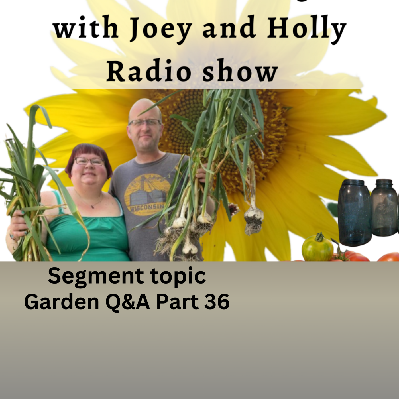 Seg 4 of S10E29 Garden Q & A part 35 episode artwork