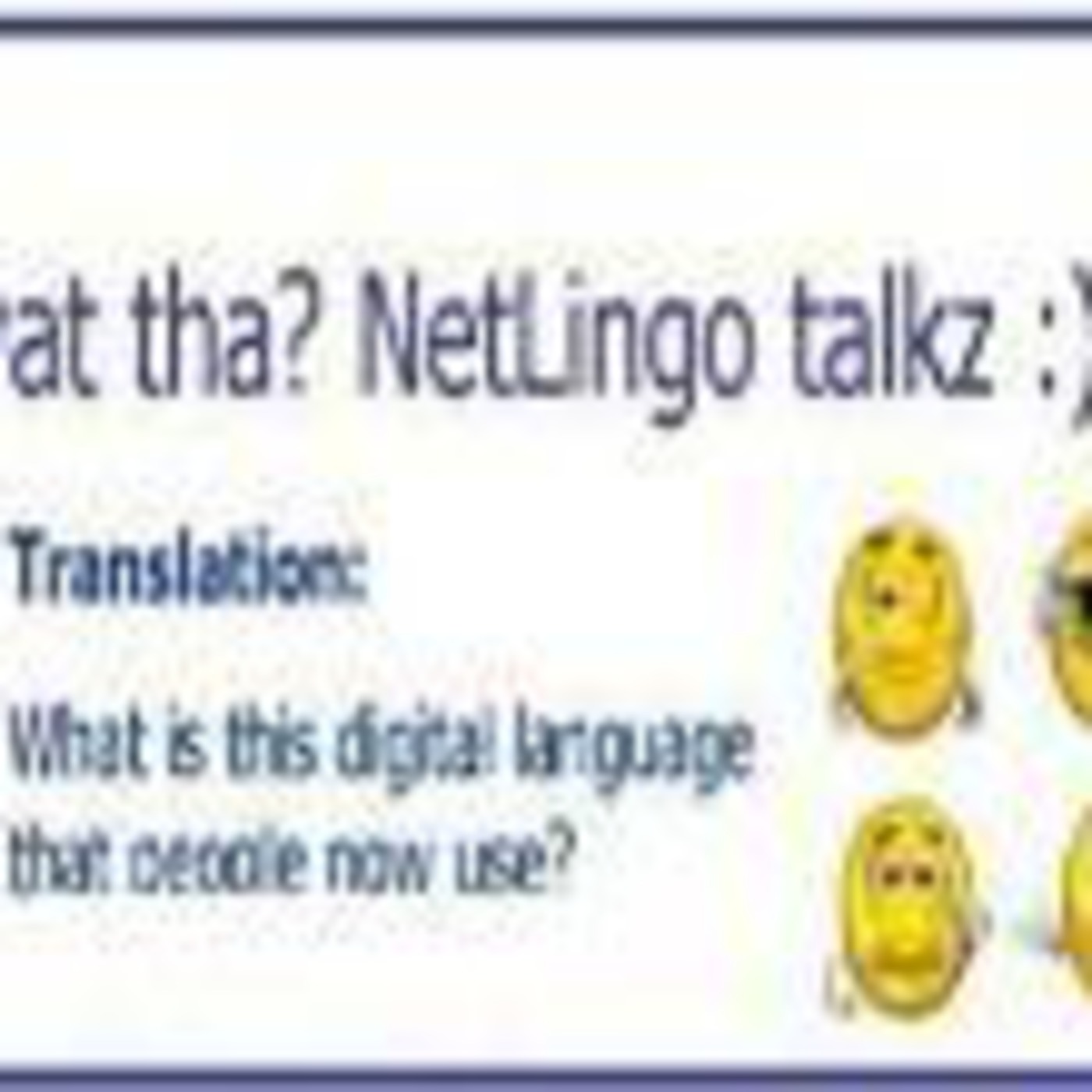 Video: wat tha? NetLingo talkz :) episode artwork