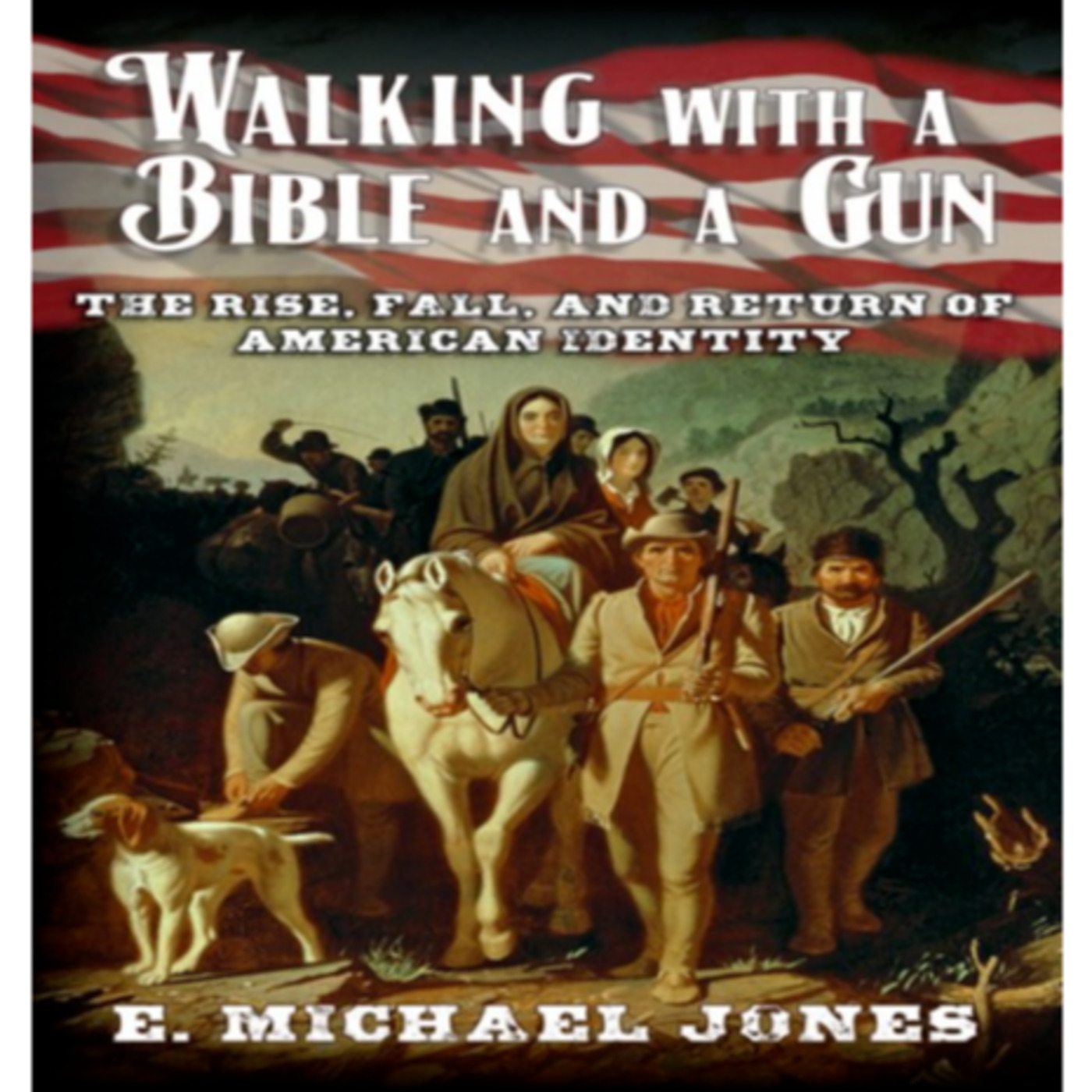 E. Michael Jones on America's Identity Crisis