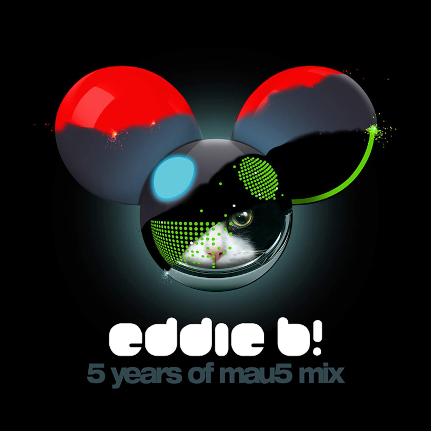 Eddie B! - 5 Years of mau5 mix