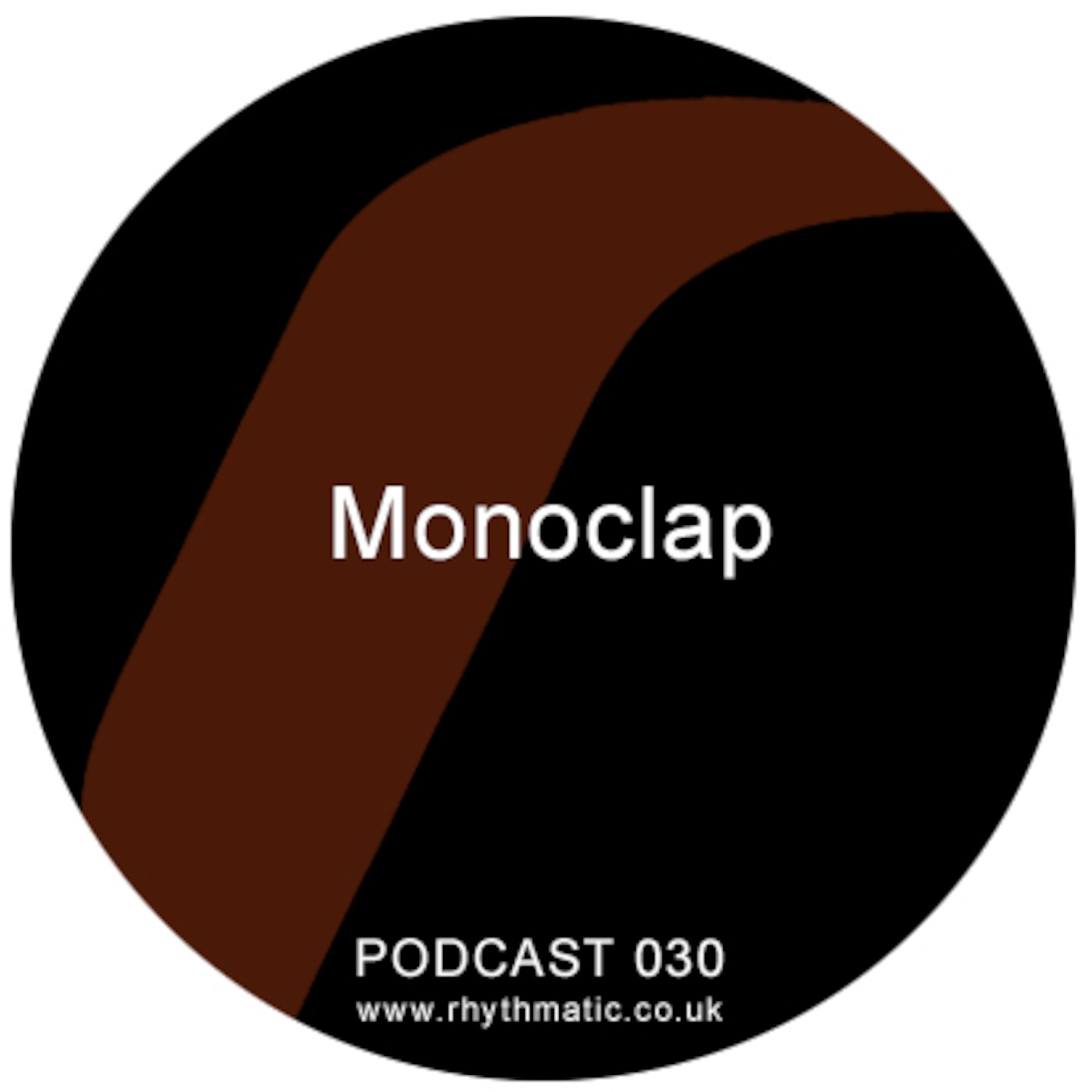 rhythmatic podcast 30: Monoclap
