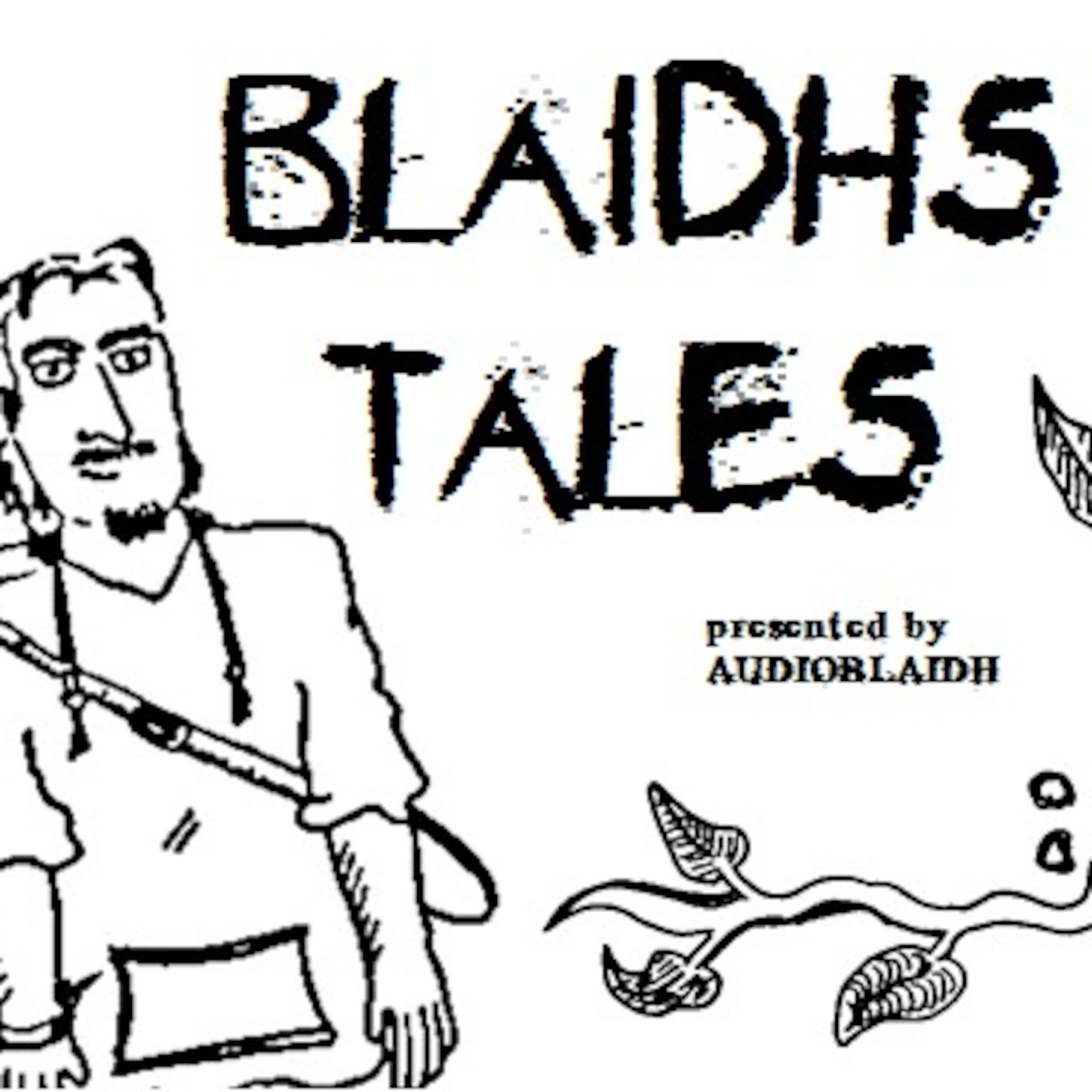 Blaidh's Tales podcast artwork