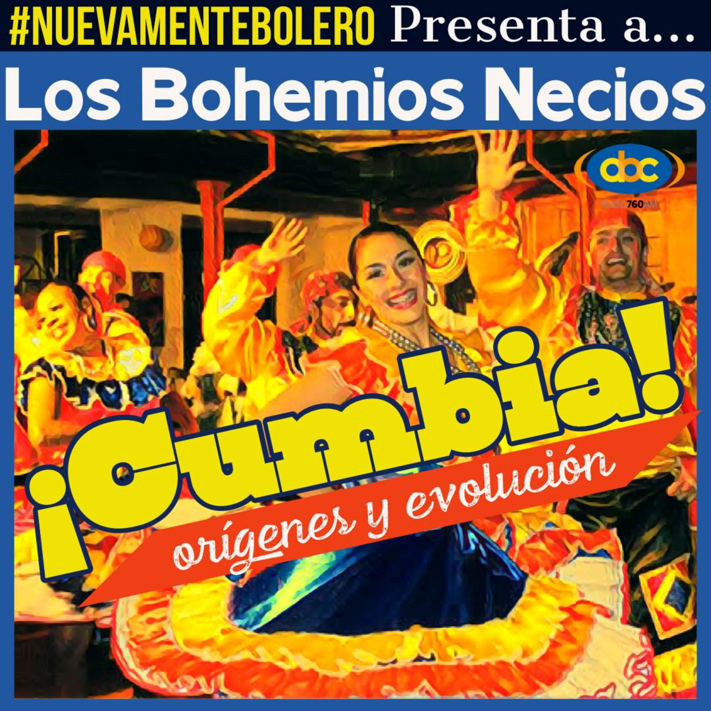 ¡Cumbia! Oríguenes y evolución