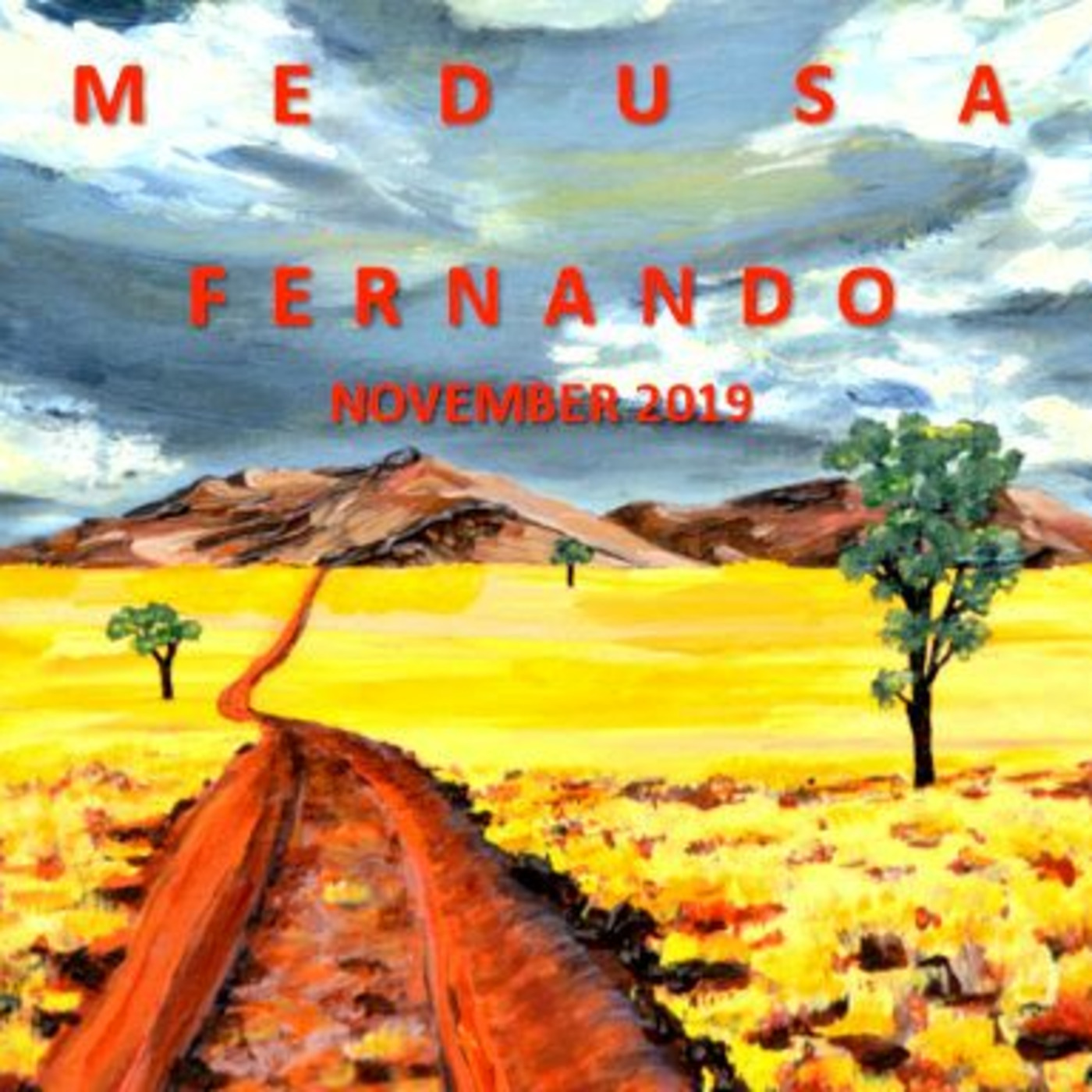 Fernando - Medusa - November 2019