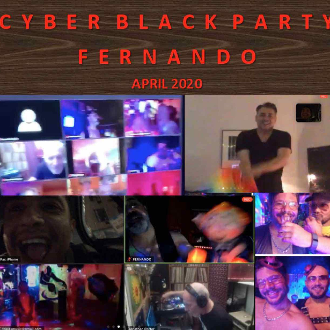 Fernando - Cyber Black Party - April 2020