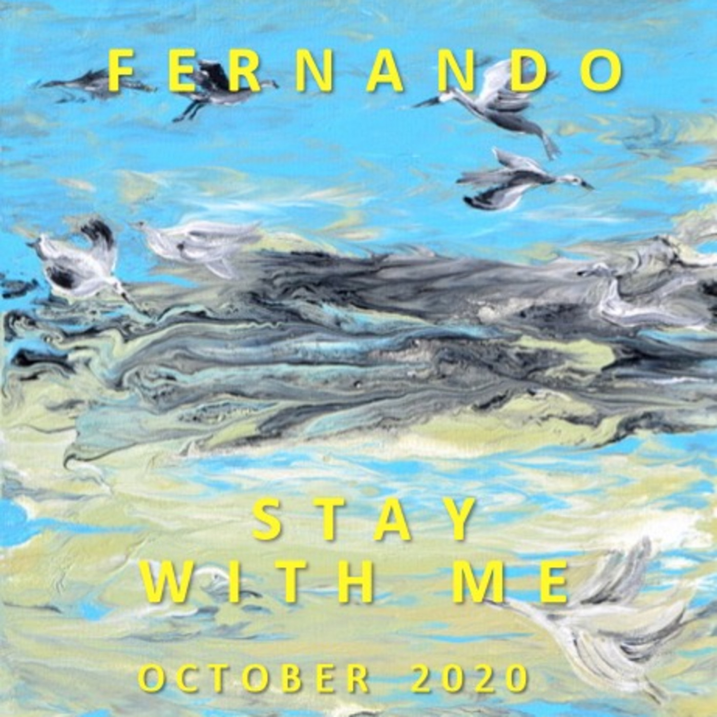 Fernando - Stay With Me - October 2020