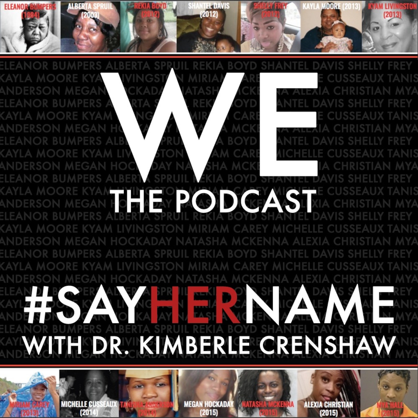 #SayHerName with Dr. Kimberle Crenshaw