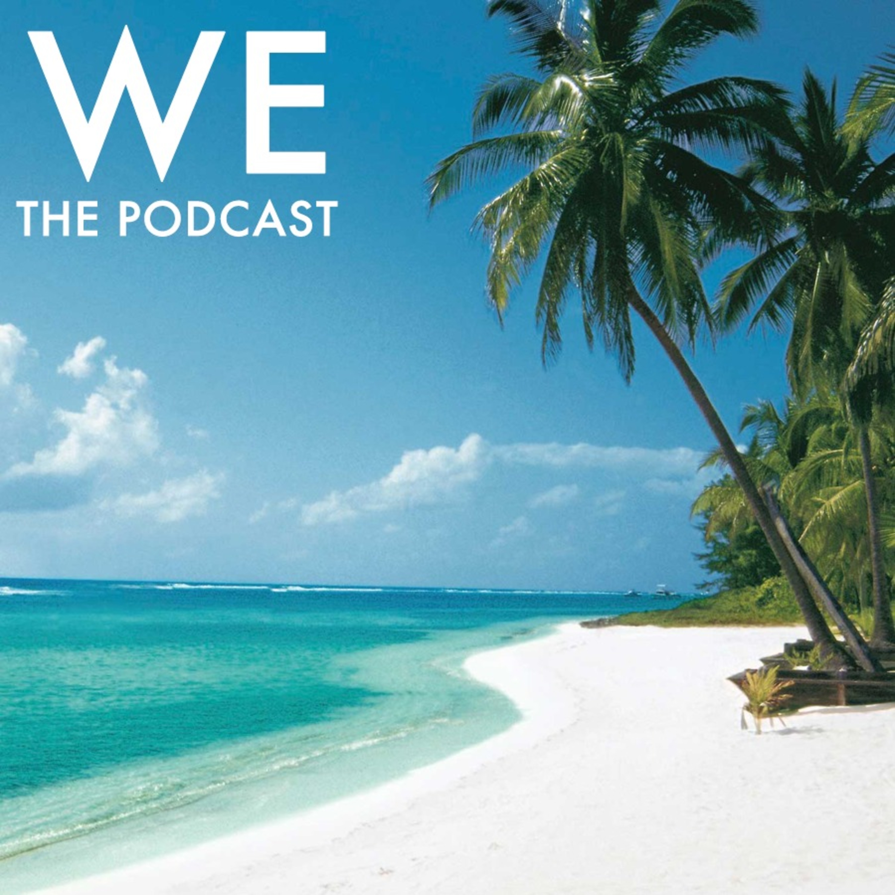 We The Podcast