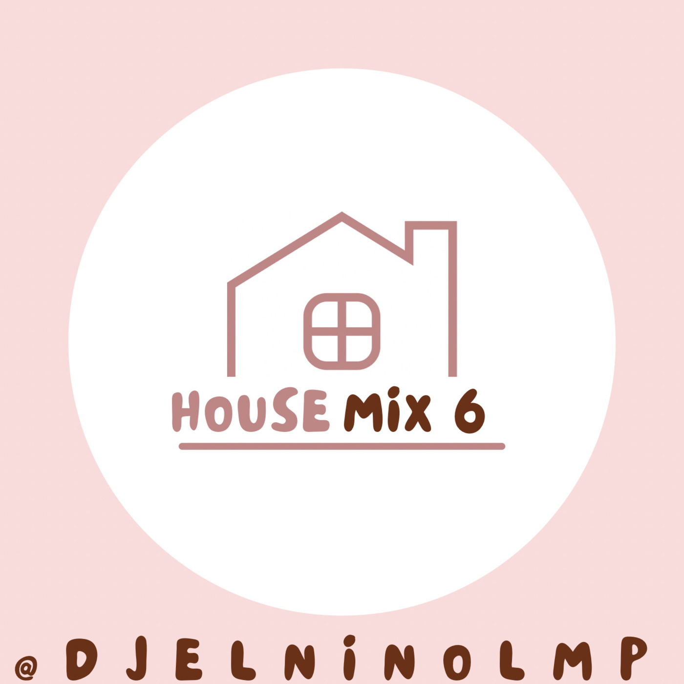 Episode 56: DJ El Niño - House Mix 6 (Tego, Party, Dile, Ven Bailalo, Hombres y Mujeres, Conga, Gordo) episode artwork