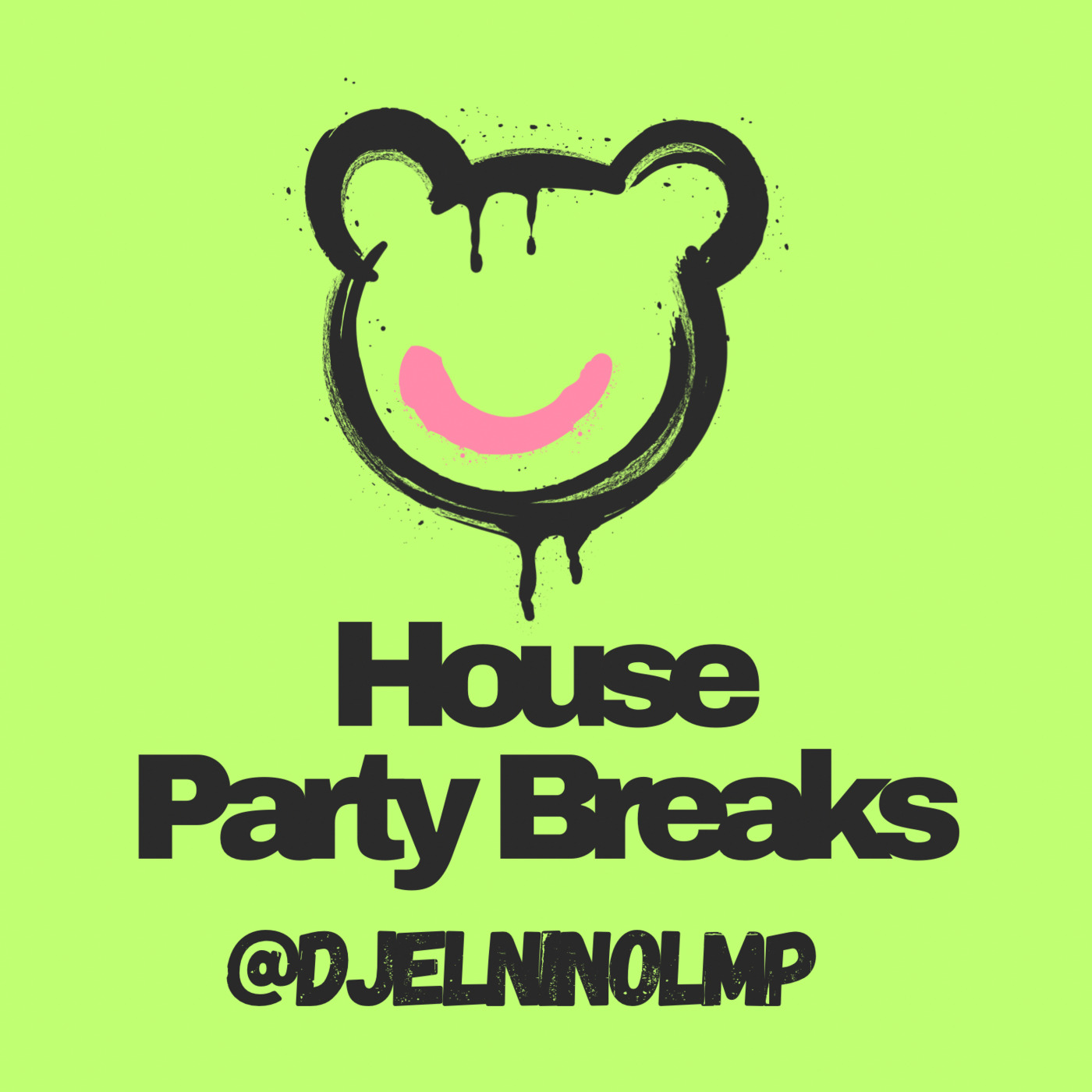 Episode 63: DJ El Nino - House Party Breaks (Sume Sigh Say, It Takes Kool, Satisfaction, Que Bonita Bandera) episode artwork