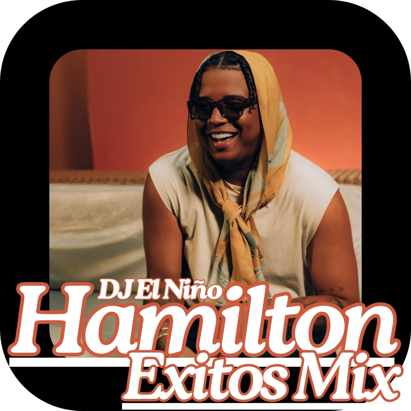 Episode 63: DJ El Niño - Hamilton Exitos Mix (A Poca Luz, La Ruta, Mi Foo, Mi Reina, Chalala, Besitos Dulces, Rico, Uﬀ)