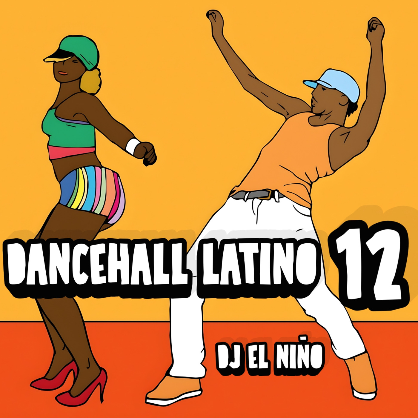 Episode 73: DJ El Niño - Dancehall Latino Mix 12 (Novio No, Top Gyal, Fomaye, Fling It Up, Ba Ba Ba Remix, Shake It To The Max)