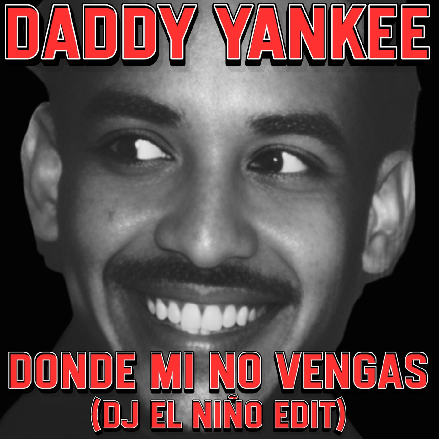 Episode 89: Daddy Yankee - Donde Mi No Vengas (DJ El Niño Edit) episode artwork