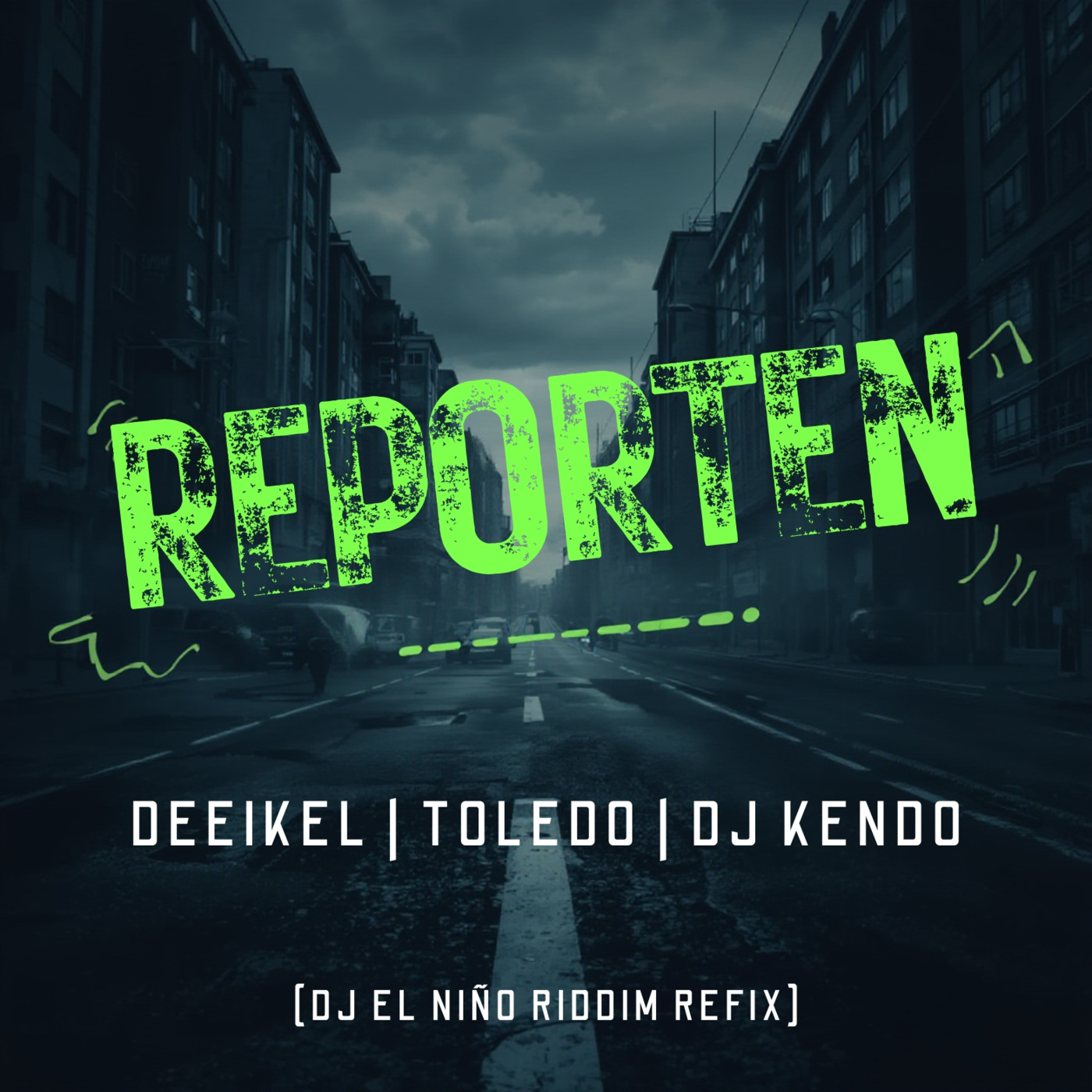 Episode 91: Deeikel, Toledo & DJ Kendo - Reporten (DJ El Niño Riddim Refix) episode artwork