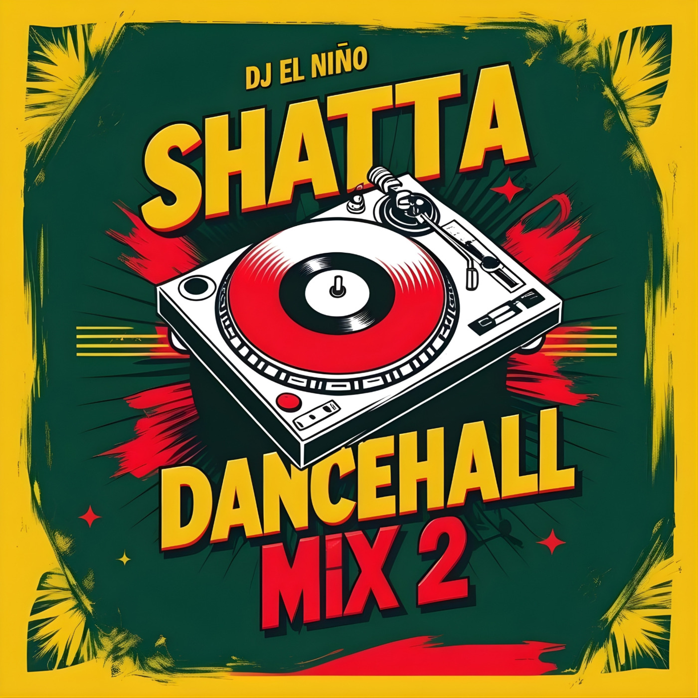 Episode 99: DJ El Niño - Shatta & Dancehall Mix 2 (Shake It To The Max, Gal A Bubble, Turn & Wine, Ghetto Red Hot, Pose Off) episode artwork