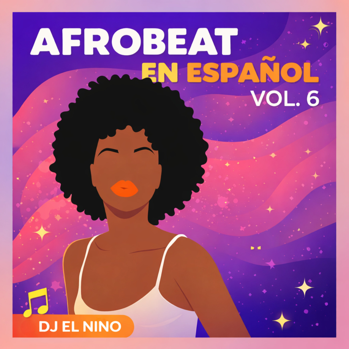 Episode 49: DJ El Niño - Afrobeat En Español Mix 6 (Anestesia, A Poca Luz, T.D, Tu Ritmo, Fría, Cafecito, Trago Al Pecho) episode artwork