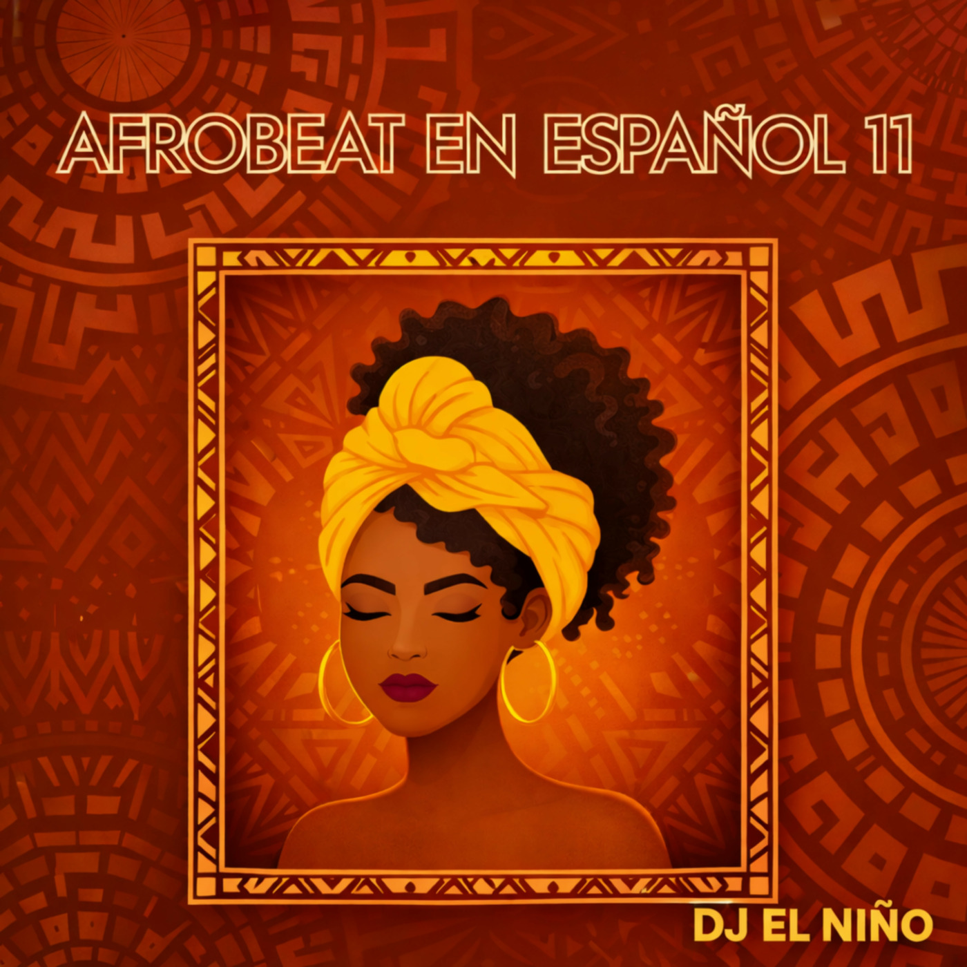 Episode 79: DJ El Niño - Afrobeat En Español Mix 11 (Morena, Amor De Los 90’s, Bumbae, X Las Nubes, Diosa, Move Remix) episode artwork