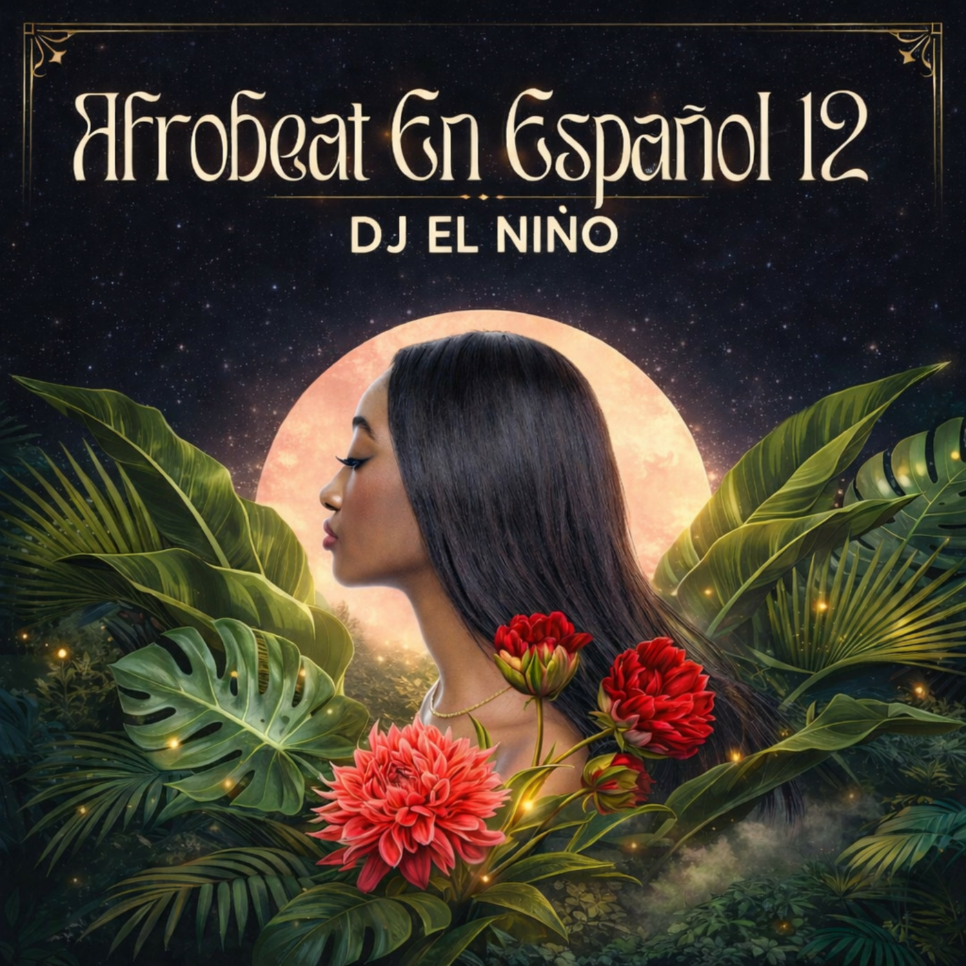 Episode 84: DJ El Niño - Afrobeat En Español Mix 12 (S91, Crush, Ley Seca, Quien Diria, Andrea, Sorry 4 That Much, Donde Crj) episode artwork