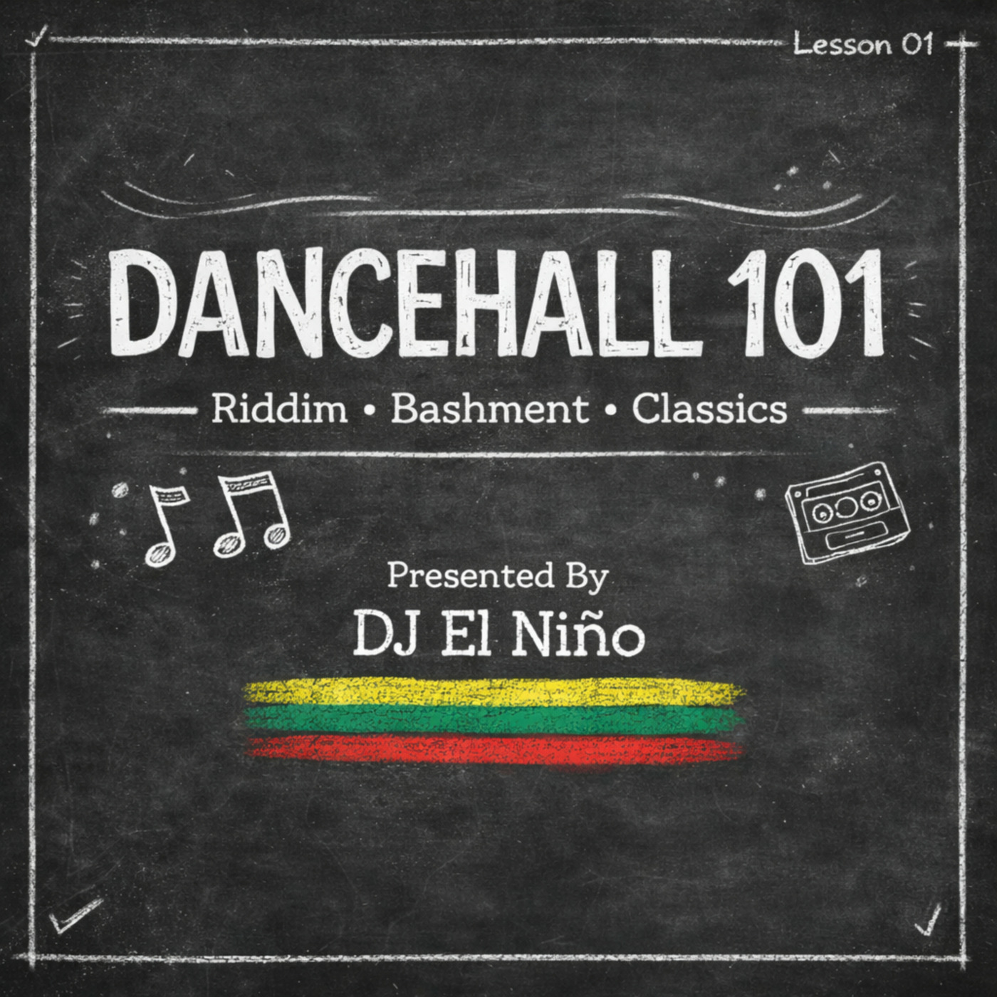 Episode 6: DJ El Niño - Dancehall 101 (A Who Seh Me Dun, Ghetto Red Hot, The Stopper, Romantic Call) episode artwork