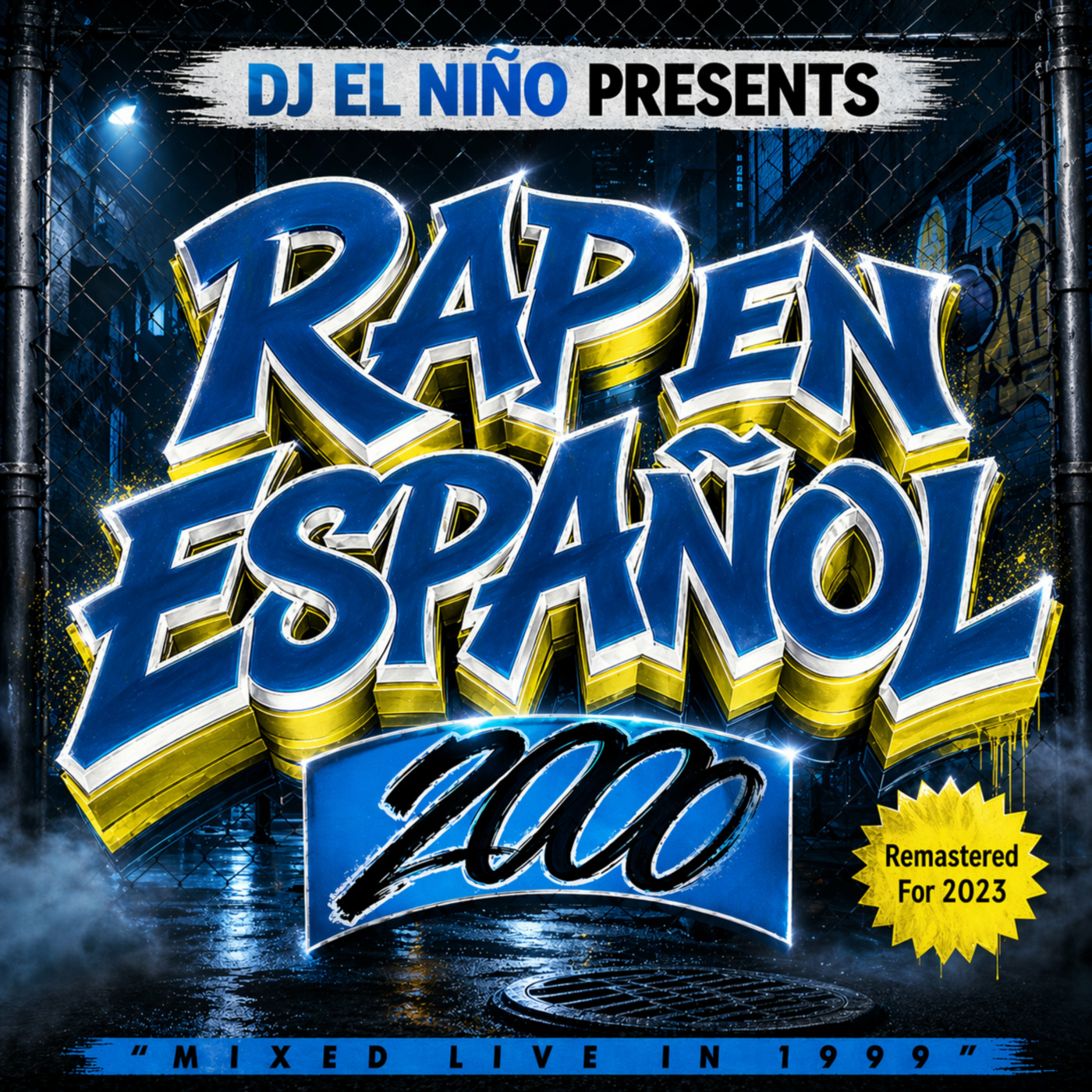 Episode 84: DJ El Niño - Rap En Español 2000 (Side A) (2023 Remaster) (Tempo, Baby Rasta & Gringo, Yanuri, Cavalucci, Polaco) episode artwork