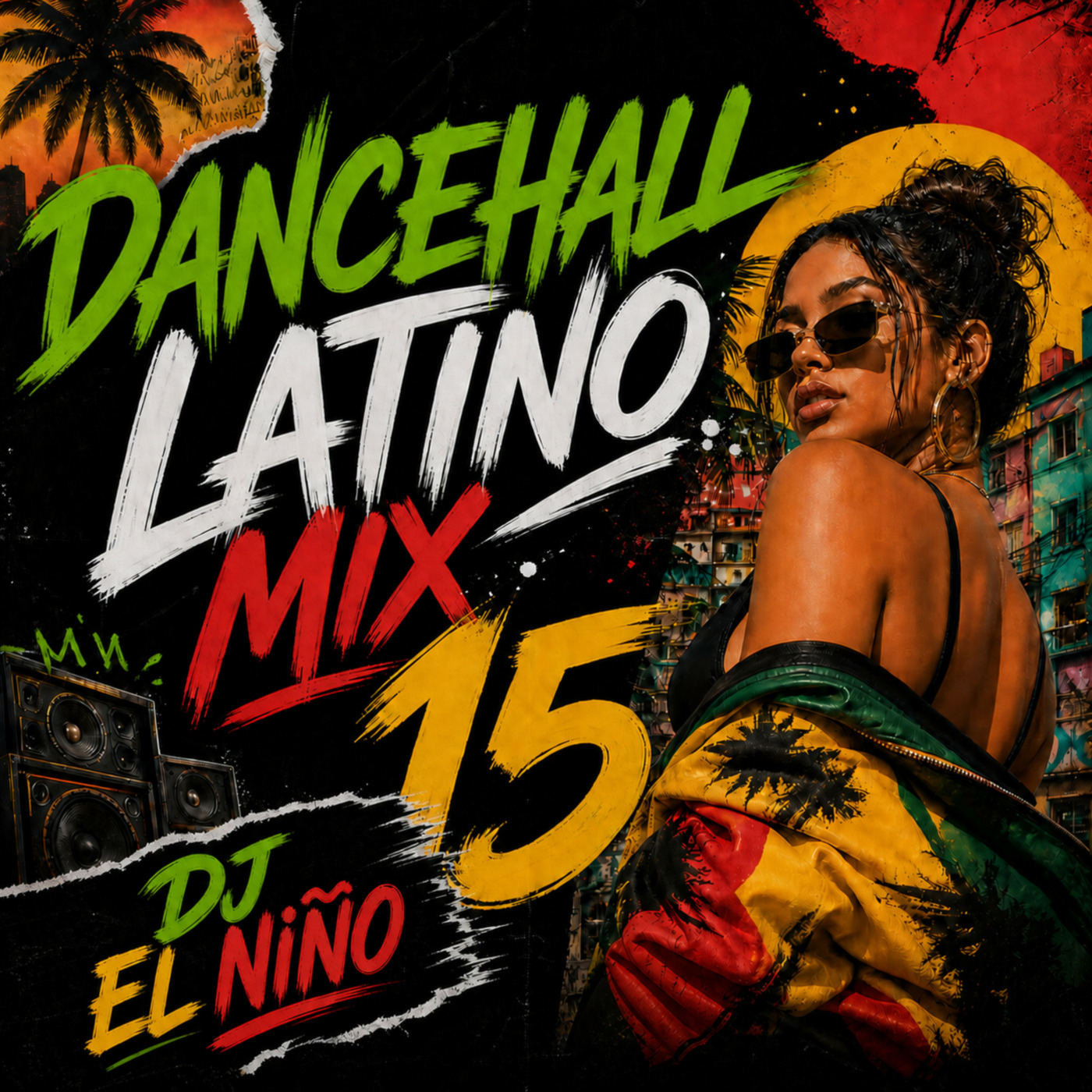 Episode 83: DJ El Niño - Dancehall Latino Mix 15 (Scorpio, Que Rica, EoO, Ba Ba Bad, High Class, Las Gyales)
