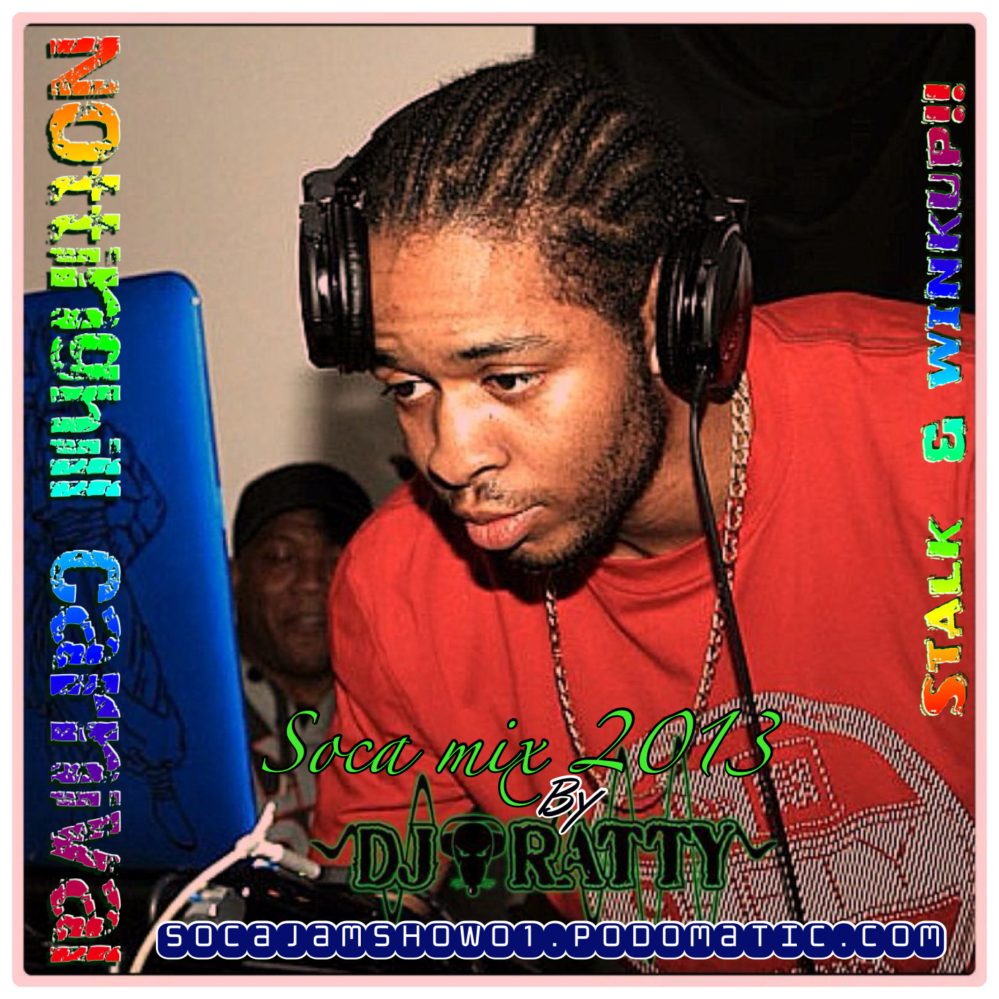 STALK & WINKUP NOTTING HILL CARNIVAL SOCA MIX 2013