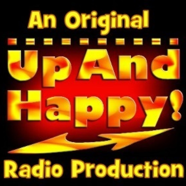 UpAndHappy! Radio Features