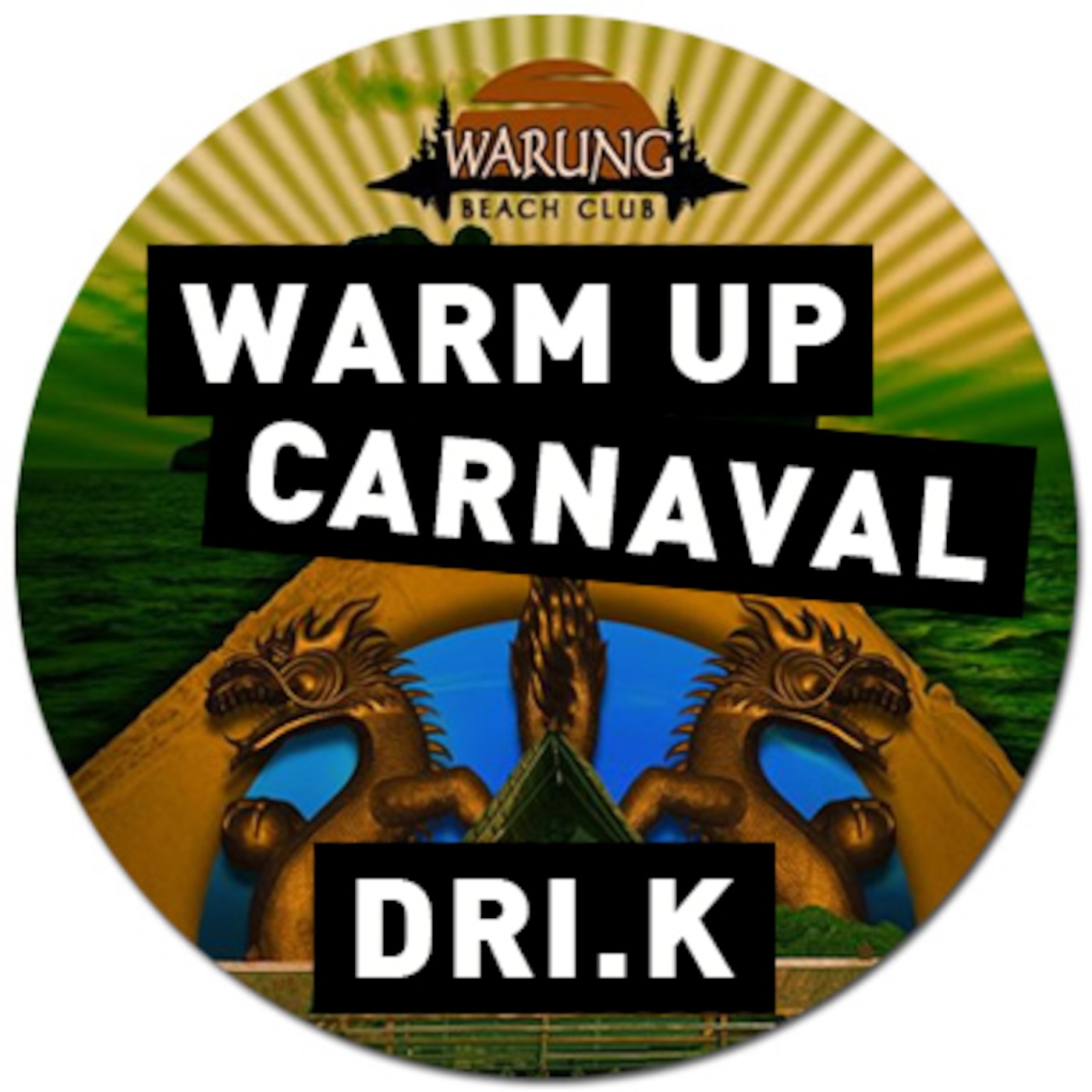 DRI.K @ WARUNG CARNAVAL 2013