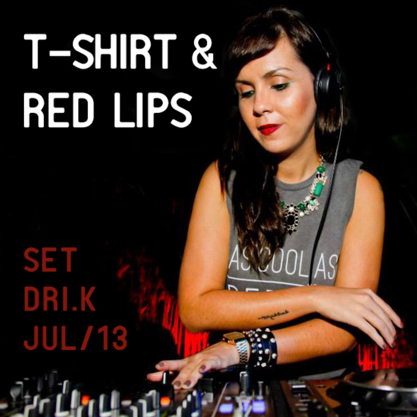 T-Shirt & Red Lips by DRI.K