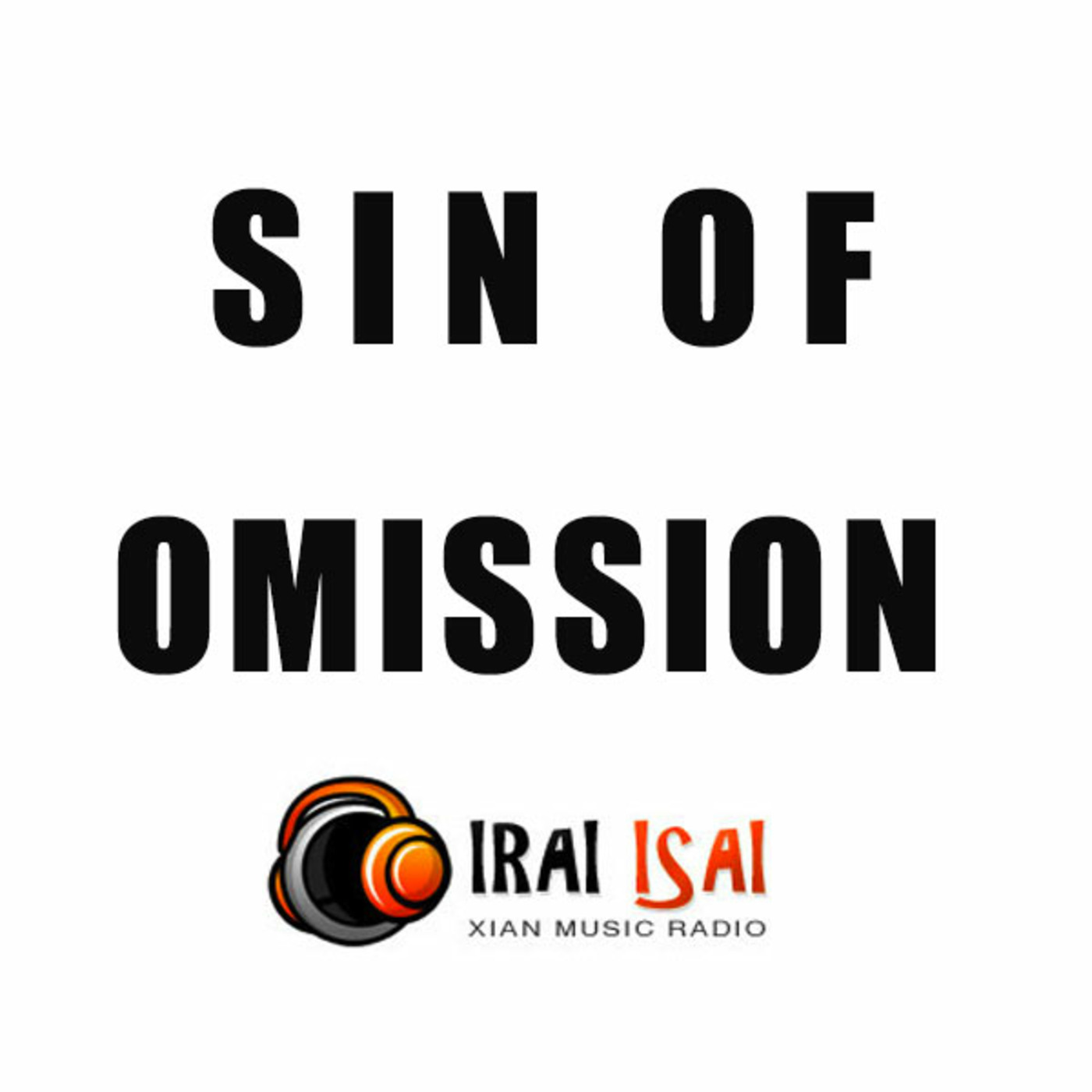 SINS OF OMISSION