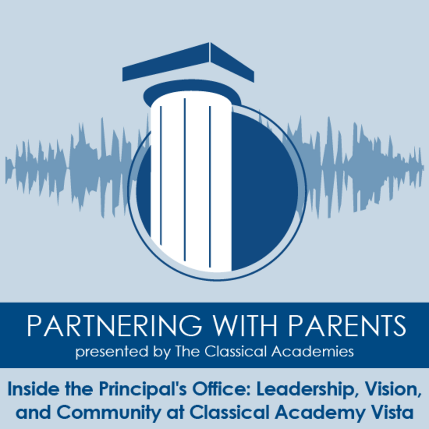 Episode 177: Inside the Principal's Office: Leadership, Vision, and Community at Classical Academy Vista