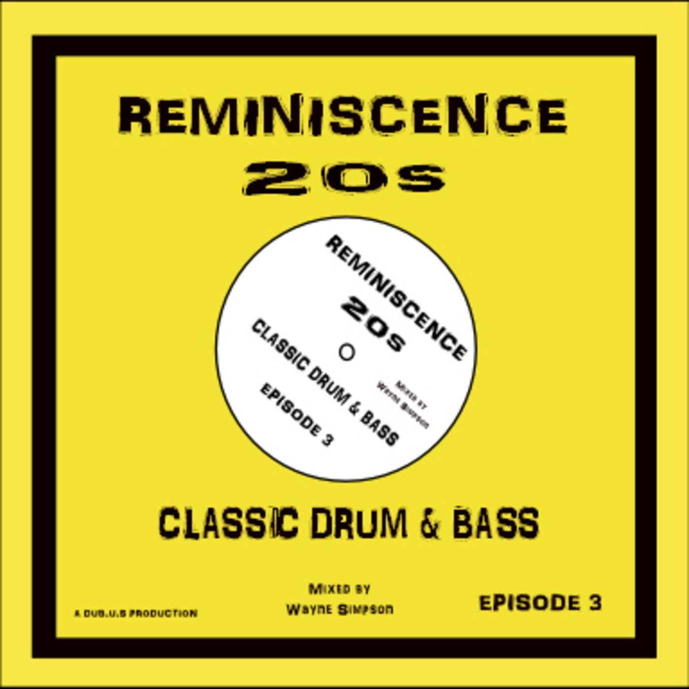 REMINISCENCE 20s Classic Drum & Bass