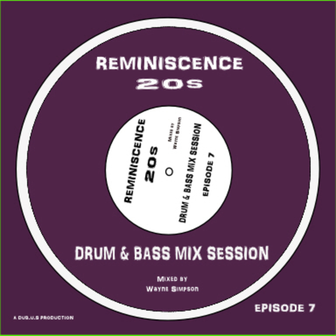 REMINISCENCE 20s Drum and Bass Mix Session